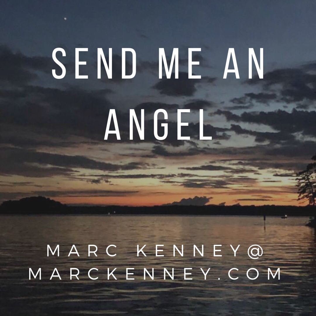 Marc Kenney — "Send Me an Angel" promotional image with sunset over water