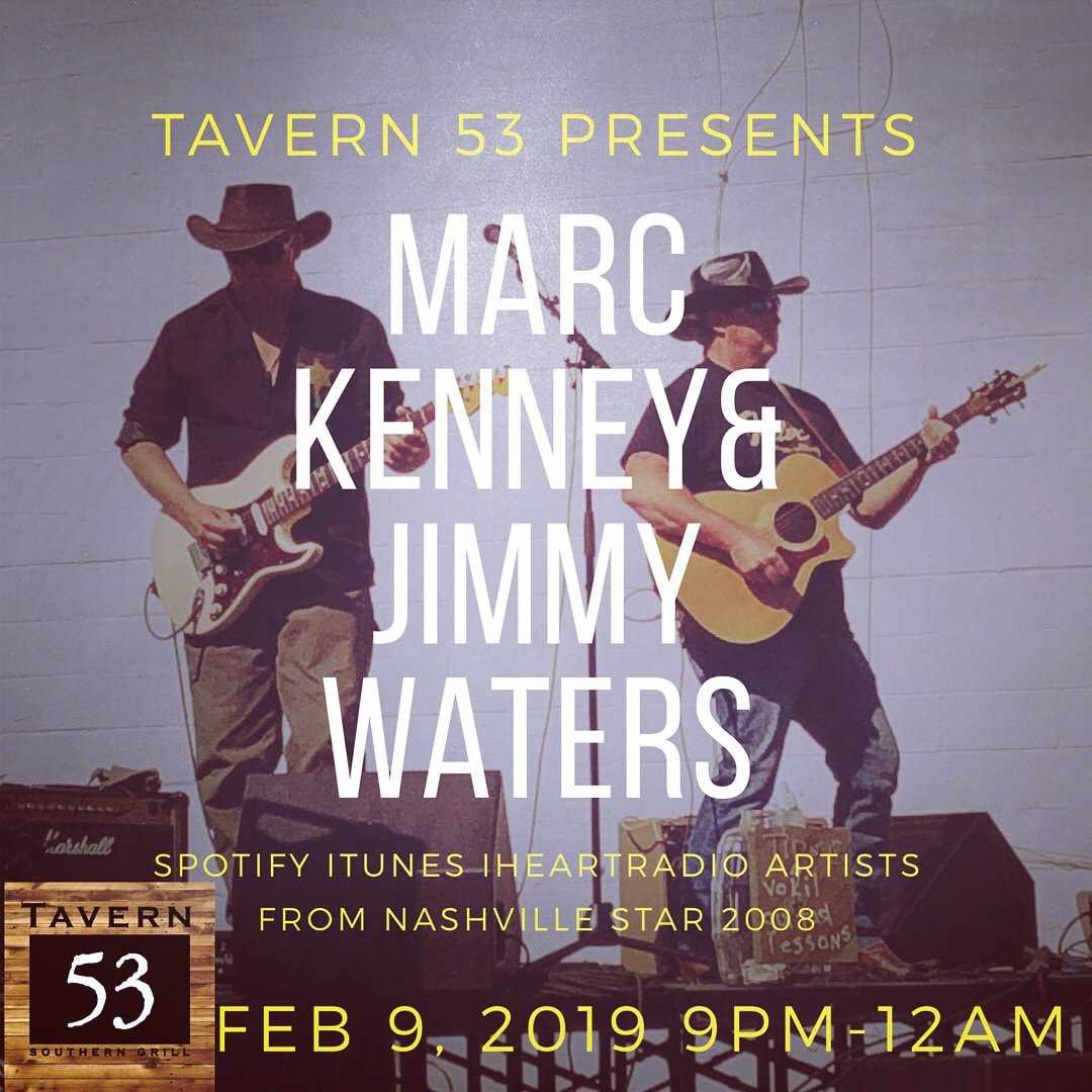 Marc Kenney and Jimmy Waters performing live at Tavern 53, Feb 9 2019