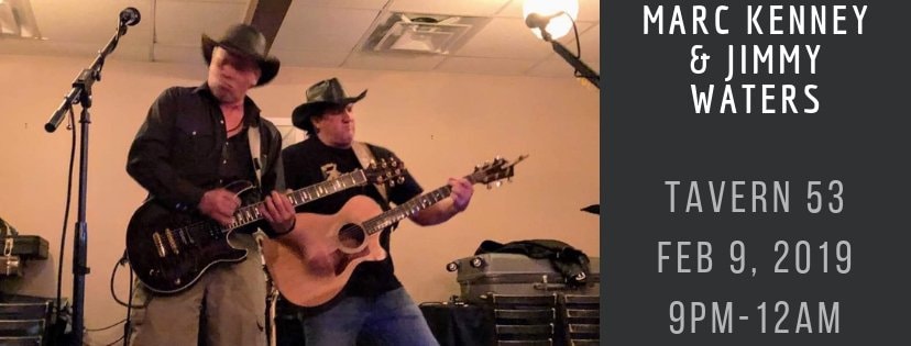 Marc Kenney and Jimmy Waters performing live at Tavern 53