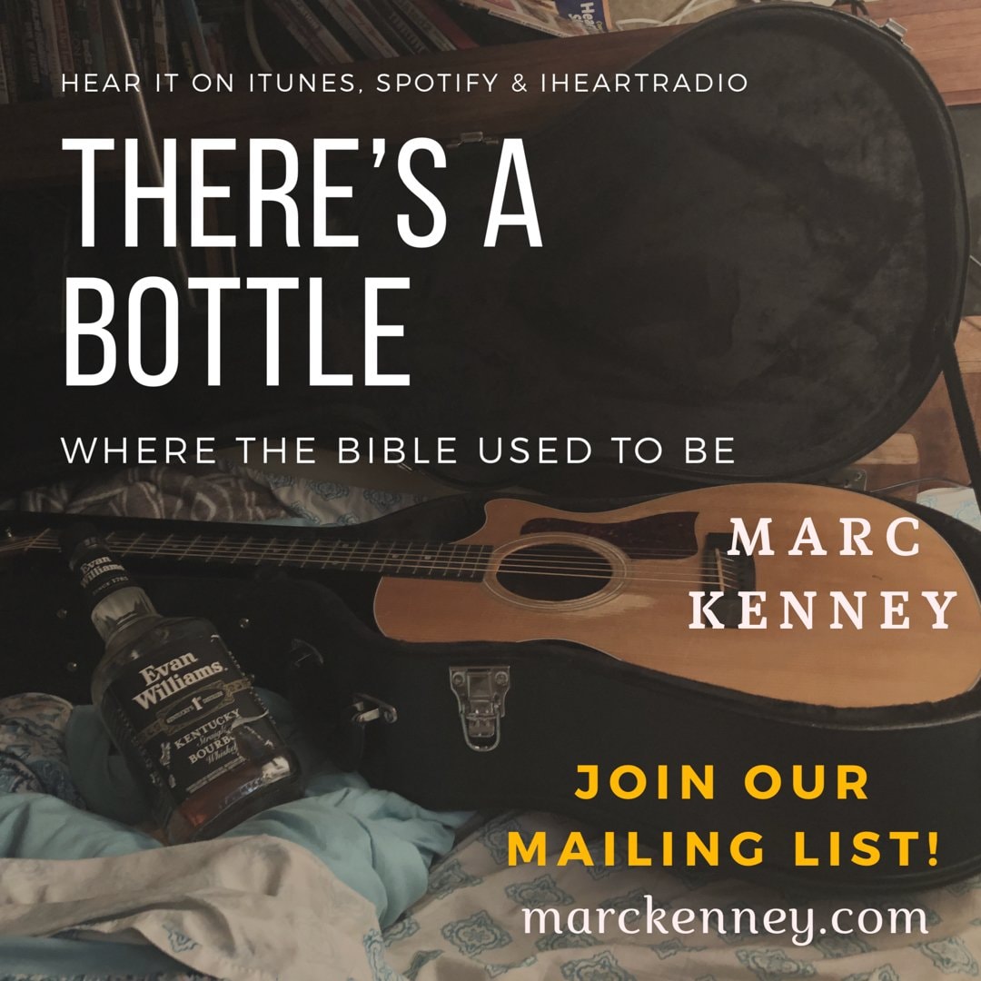 Marc Kenney — "There's a Bottle Where the Bible Used to Be" promotional image